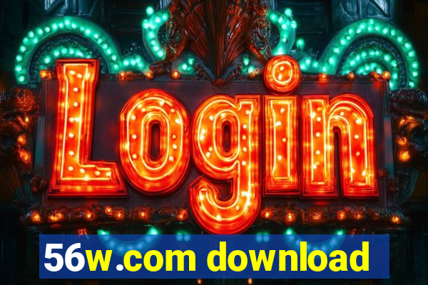56w.com download